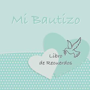 Mi Bautizo: Libro de Firmas, Recuerdos y Consejos a los Padres I Diseño Verde Menta Vintage I Para 25 personas I Para Deseos escritos y las Fotos más ... de regalo para el bautizo de niños y niñas