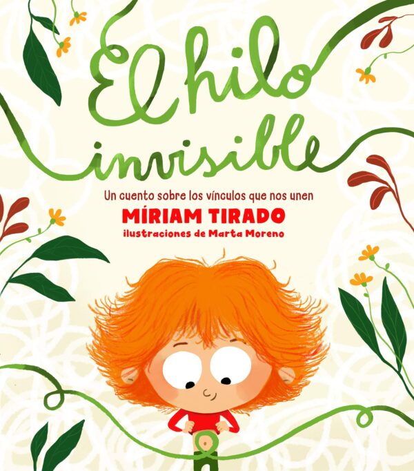 El hilo invisible: Un cuento sobre los vínculos que nos unen (B de Blok)