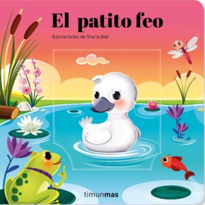 El patito feo. Cuento con mecanismos: Ilustraciones de Marta Biel (Cuentos clásicos con mecanismos)