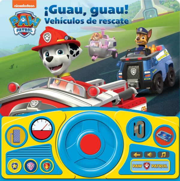 Guau Guau Vehiculos De Rescate. Libro Con Volante Patrulla Canina: 1 (SWHEEL)