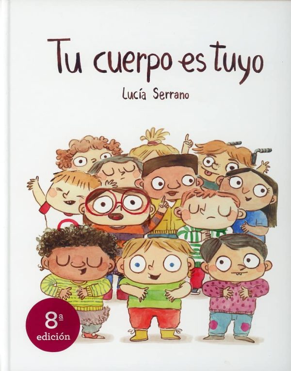 Tu cuerpo es tuyo (10ªED) (ESPAÑOL SOMOS8)